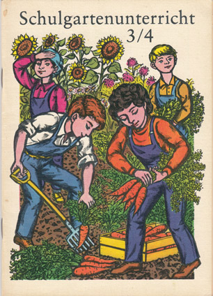 Schulgartenunterricht 3/4 DDR